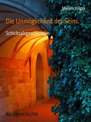 cover image of Die Unmöglichkeit des Seins.